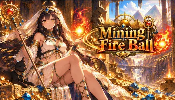 Mining Fire Ball