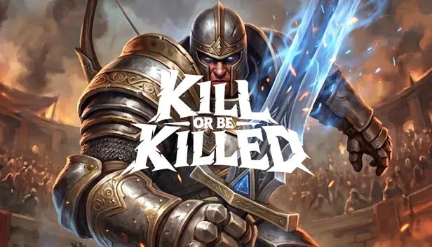 Kill Or Be Killed