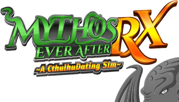 Mythos Ever After: A Cthulhu Dating Sim RX