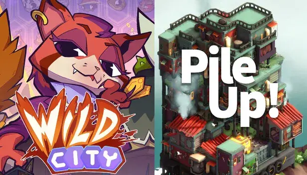 Wild City & Pile Up!