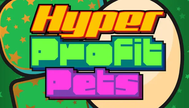 Hyper Profit Pets