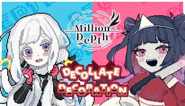 Million Depth + Decollate Decoration