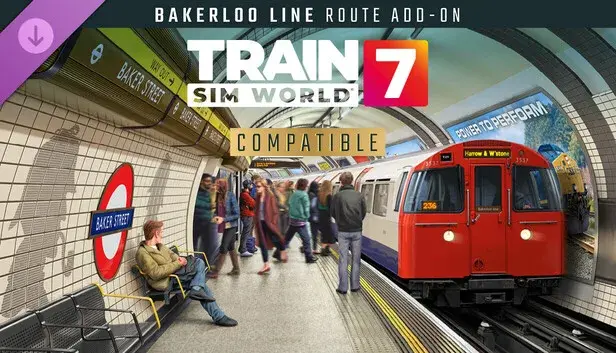 Train Sim World 7: Bakerloo Line Route Add-On