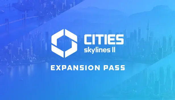 Cities: Skylines II - Expansion Pass: Waterfronts