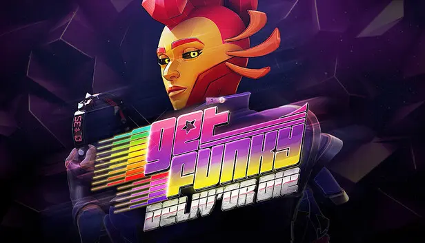 GetFunky Deliv'or Die