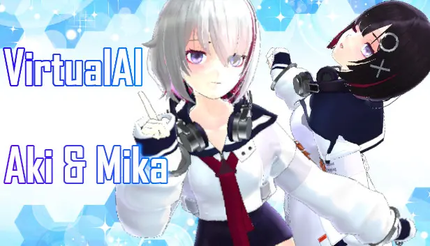 Virtual AI - Aki & Mika