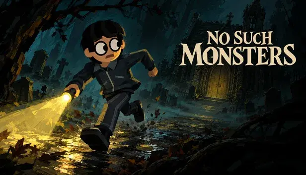 NO SUCH MONSTERS