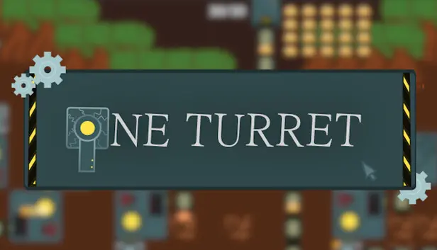 One Turret