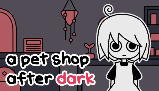 a pet shop after dark - Game + Soundtrack
