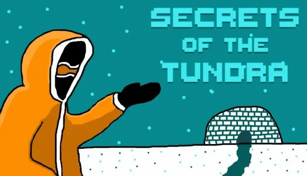 Secrets of the Tundra
