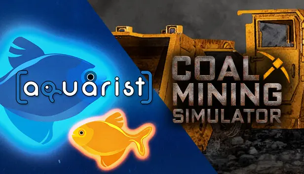 Aquarist + Coal Mining Simulator