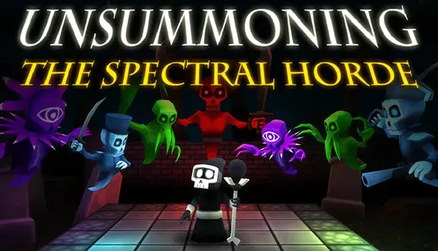 UnSummoning: the Spectral Horde