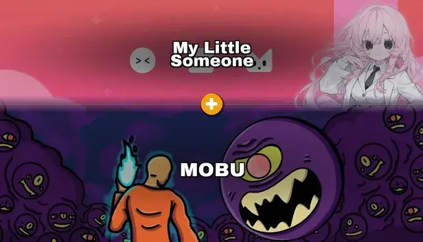 My Little Someone × MOBU