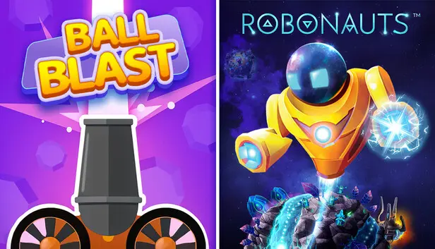 Ball Blast + Robonauts
