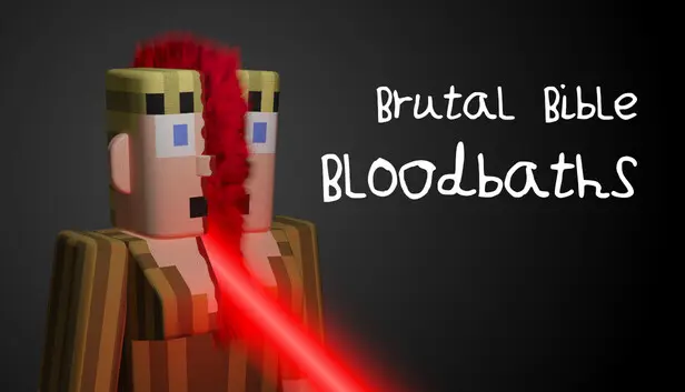 Brutal Bible Bloodbaths