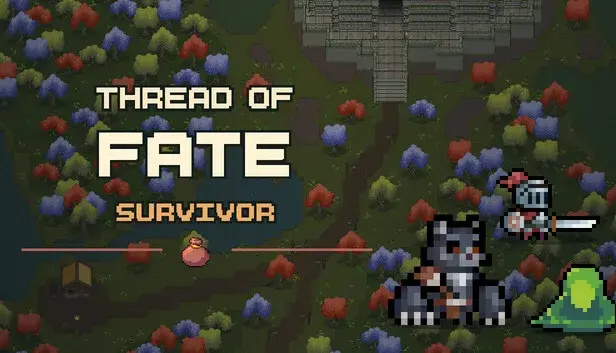 Thread of Fate : Survivor