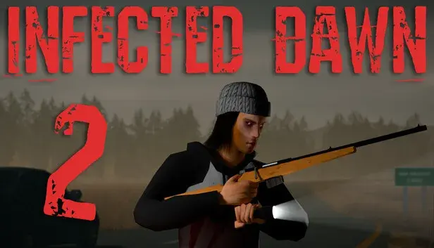 Infected Dawn 2