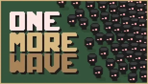 One More Wave