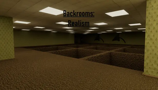 Backrooms: Realism