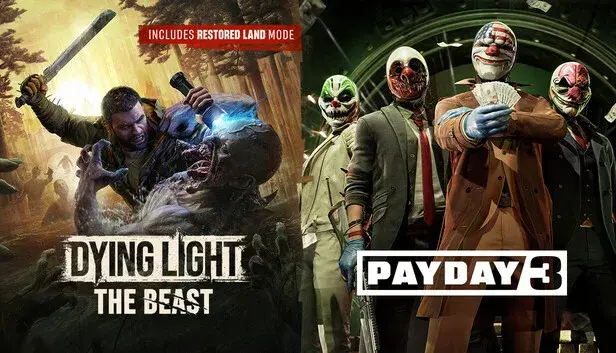 PAYDAY 3 + Dying Light: The Beast
