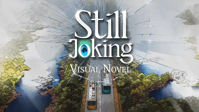 Still Joking: Visual Novel - Switch