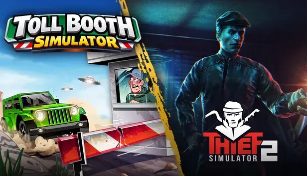 Toll Booth Simulator x Thief Simulator 2