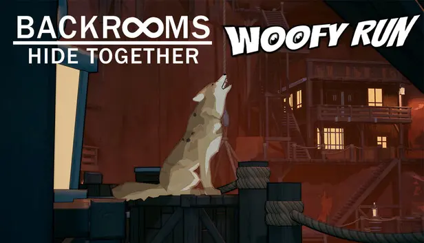 Woofy & Backrooms: Hide Together