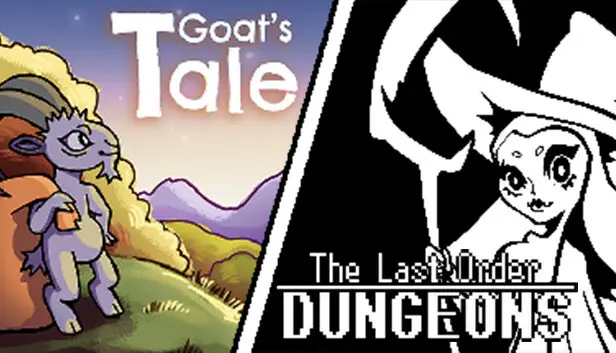 Goat's Tale + The Last Order: Dungeons