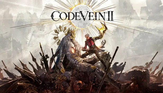 CODE VEIN II