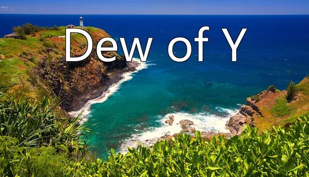 Dew of Y