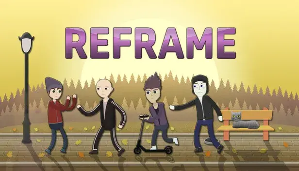 Reframe