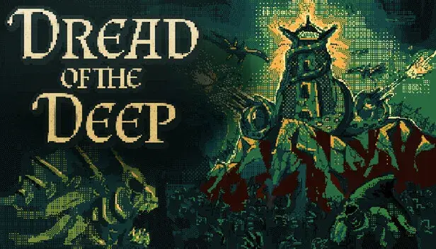 Dread of the Deep