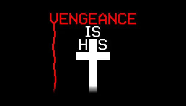 Vengeance is His