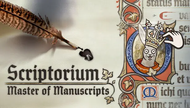 Scriptorium: Master of Manuscripts
