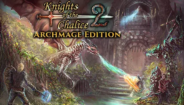 Knights of the Chalice 2 - Archmage