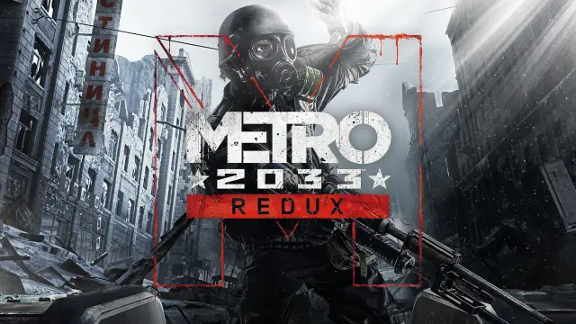 Metro 2033 Redux - Switch