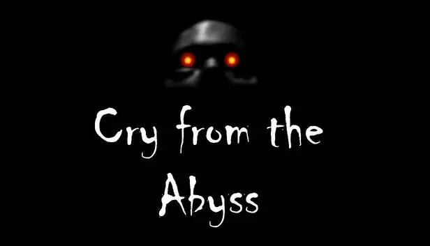 Cry from the Abyss