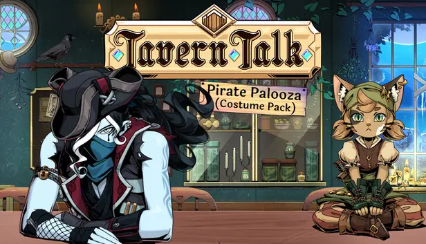 Tavern Talk - Pirate Palooza (Costume Pack)