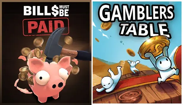 Bills Must Be Paid + Gamblers Table