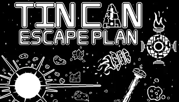 Tin Can Escape Plan