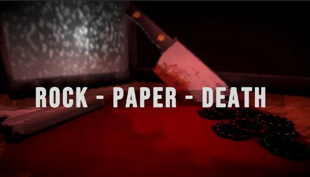 ROCK - PAPER - DEATH