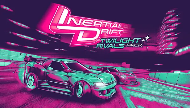 Inertial Drift - Twilight Rivals DLC