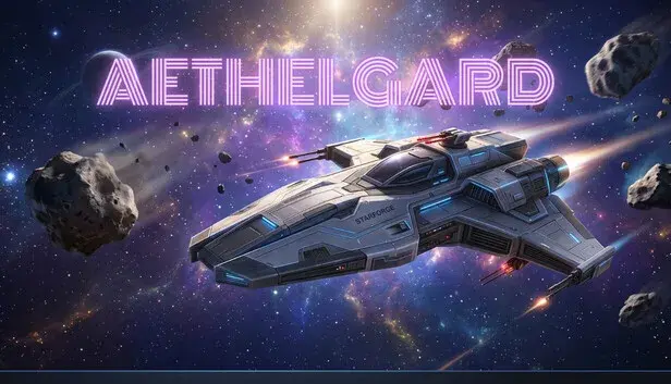 Aethelgard: Galactic Guardian