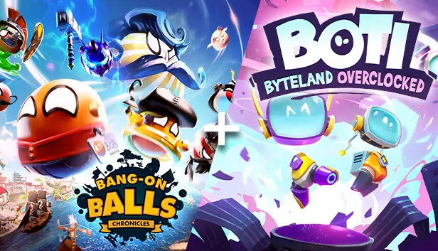 Bang On Balls Chronicles + Boti: Byteland Overclocked