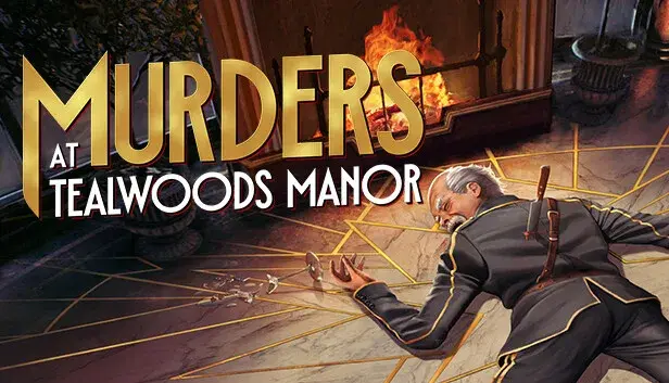 Murders at Tealwoods Manor