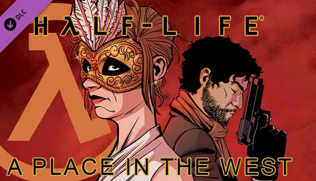 Half-Life: A Place in the West - Chapter 5