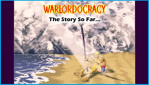 Warlordocracy: The Story So Far