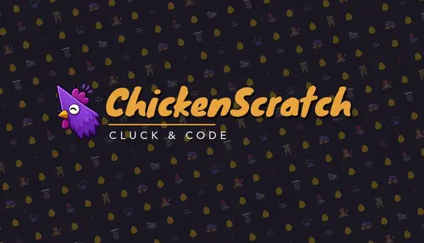 ChickenScratch: Cluck & Code