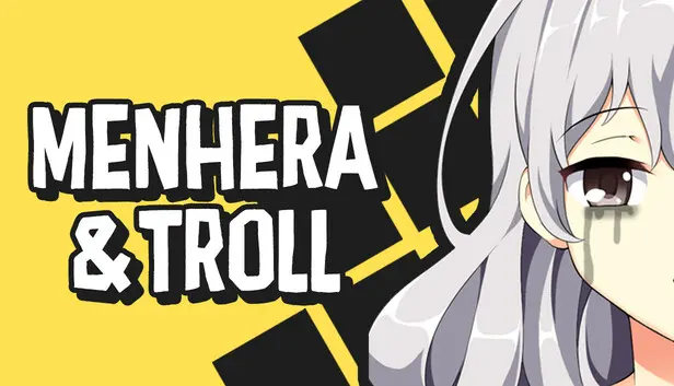 Menhera & Troll