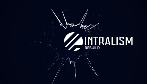 Intralism: Rebuild